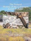 The Natural History of the Galapagos Giant Tortoise Cover Image