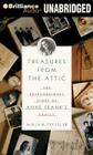 Treasures from the Attic: The Extraordinary Story of Anne Frank's Family By Mirjam Pressler, Sherry Adams Foster (Read by) Cover Image