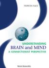 Understanding Brain and Mind: A Connectionist Perspective Cover Image