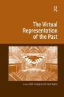 Virtual Representation of the Past (Digital Research in the Arts and Humanities) Cover Image