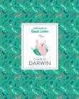 Little Guides to Great Lives: Charles Darwin By Dan Green, Rachel Katstaller (Illustrator) Cover Image