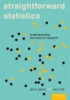 Straightforward Statistics: Understanding the Tools of Research Cover Image