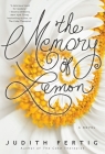 The Memory of Lemon By Judith Fertig Cover Image