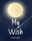 My Wish By Jamie McDaniels Cover Image
