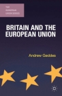 Britain and the European Union By A. Geddes Cover Image