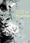 Little Mama By Halim Mahmouidi, Halim Mahmouidi (Artist) Cover Image