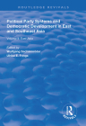 Political Party Systems and Democratic Development in East and Southeast Asia: Volume II: East Asia (Routledge Revivals) By Wolfgang Sachsenröder (Editor), Ulrike E. Frings (Editor) Cover Image