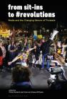 From Sit-Ins to #revolutions: Media and the Changing Nature of Protests By Olivia Guntarik (Editor), Victoria Grieve-Williams (Editor) Cover Image