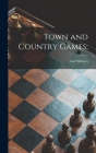 Town and Country Games; Cover Image