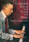Complete Songs for Voice and Piano (Dover Song Collections) By Serge Rachmaninoff Cover Image