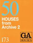 GA Houses 173 - 50 Houses from Archive 2 Cover Image