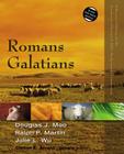 Romans, Galatians (Zondervan Illustrated Bible Backgrounds Commentary) By Douglas J. Moo, Ralph P. Martin, Julie Wu Cover Image