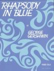 Rhapsody in Blue (Faber Edition) By George Gershwin (Composer) Cover Image