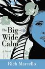 The Big Wide Calm Cover Image