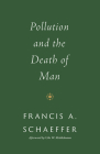 Pollution and the Death of Man Cover Image