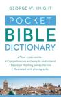 Pocket Bible Dictionary (Value Books) By George W. Knight, Rayburn W. Ray Cover Image