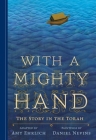 With a Mighty Hand: The Story in the Torah Cover Image