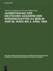 Jahrestagung Der Deutschen Akademie Der Wissenschaften Zu Berlin Vom 28. März Bis 2. April 1955: Fachkonferenz Metallurgie Des Eisens By Deutsche Akademie Der Wissenschaften (Other) Cover Image