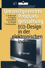 Umweltgerechte Produktgestaltung: Eco-Design in Der Elektronischen Industrie By Siegfried Behrendt, David Köplin, Rolf Kreibich Cover Image
