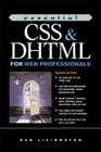 Essential CSS and DHTML for Web Professionals (Essentials for Web Professionals) Cover Image