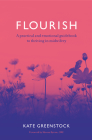 Flourish: A Practical and Emotional Guidebook to Thriving in Midwifery By Kate Greenstock Cover Image