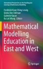 Mathematical Modelling Education in East and West (International Perspectives on the Teaching and Learning of M) By Frederick Koon Shing Leung (Editor), Gloria Ann Stillman (Editor), Gabriele Kaiser (Editor) Cover Image