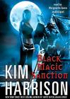 Black Magic Sanction (Hollows (Blackstone Audio) #8) Cover Image