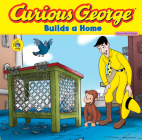 Curious George Builds a Home (CGTV 8x8) By H. A. Rey Cover Image