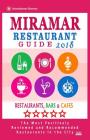 Miramar Restaurant Guide 2018: Best Rated Restaurants in Miramar, Florida - Restaurants, Bars and Cafes recommended for Tourist, 2018 Cover Image