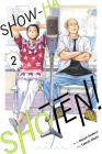 Show-ha Shoten!, Vol. 2 By Akinari Asakura, Takeshi Obata (Illustrator) Cover Image