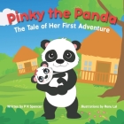 Pinky the Panda: The Tale of Her First Adventure By Renu Lal (Illustrator), P. K. Spencer Cover Image