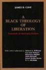 A Black Theology of Liberation (Anniversary) By James H. Cone Cover Image