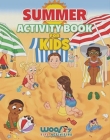 Summer Activity Book for Kids By Kids Activities Cover Image