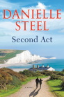 Second Act: A Novel By Danielle Steel Cover Image