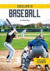 Excelling in Baseball By Shirley Duke Cover Image