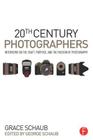 20th Century Photographers: Interviews on the Craft, Purpose, and the Passion of Photography Cover Image