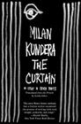The Curtain: An Essay in Seven Parts By Milan Kundera Cover Image