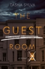 The Guest Room: A Novel By Tasha Sylva Cover Image