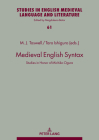 Medieval English Syntax: Studies in Honor of Michiko Ogura (Studies in English Medieval Language and Literature #61) By Magdalena Bator (Editor), M. Jane Toswell (Editor), Ishiguro Taro (Editor) Cover Image