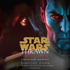 Thrawn: Treason (Star Wars) (Star Wars: Thrawn #3) By Timothy Zahn, Marc Thompson (Read by) Cover Image