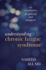 Understanding Chronic Fatigue Syndrome: An Introduction for Patients and Caregivers Cover Image