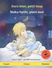 Dors bien, petit loup - Nuku hyvin, pieni susi (français - finlandais): Livre bilingue pour enfants à partir de 2-4 ans, avec livre audio MP3 à téléch By Barbara Brinkmann (Illustrator), Celeste Lottigier (Translator), Virpi Hach (Translator) Cover Image