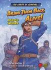 Bring Them Back Alive!: Antarctic Survivors Cover Image