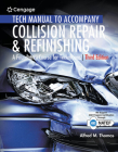 Tech Manual for Thomas/Jund's Collision Repair and Refinishing: A Foundation Course for Technicians Cover Image