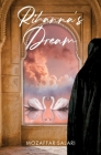 Rihanna's Dream By Blake Archer Williams (Translator), Mozaffar Salari Cover Image