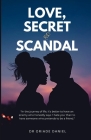 Love, Secret and Scandal By Oriade Daniel Cover Image