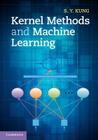 Kernel Methods and Machine Learning By S. Y. Kung Cover Image