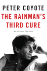The Rainman's Third Cure: An Irregular Education Cover Image
