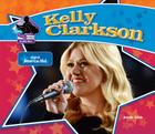 Kelly Clarkson: Original American Idol: Original American Idol (Big Buddy Biographies) By Sarah Tieck Cover Image