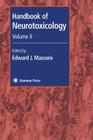 Handbook of Neurotoxicology: Volume II Cover Image